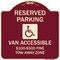 Signmission Reserved Parking Van Accessible $100-$500 Fine Tow Away Zone Alum Sign, 18" x 18", BU-1818-22986 A-DES-BU-1818-22986 - alternate 1